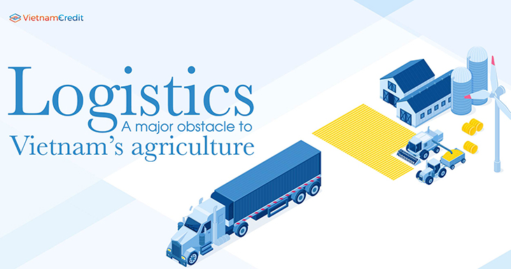 Logistics – a major obstacle to Vietnam’s agriculture
